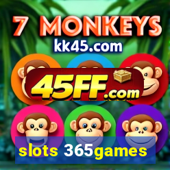 slots 365games